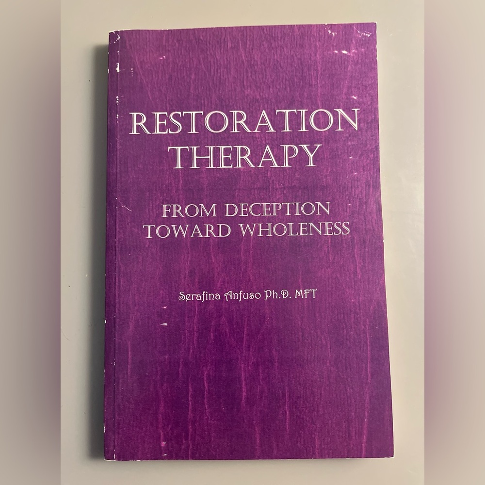 Restoration Therapy Book by Serafina Anfuso PhD MFT -PreLoved